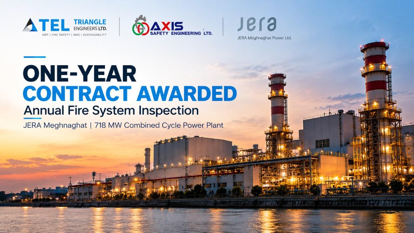 One-Year Fire Safety Inspection Contract for JERA Meghnaghat 718 MW Power Plant